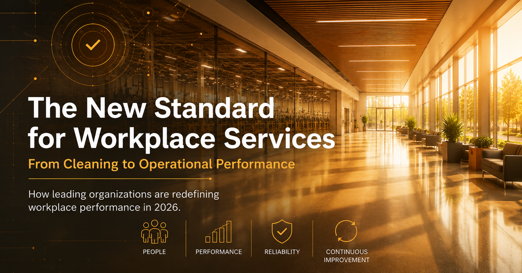 The New Standard for Workplace Services: From Cleaning to Operational Performance